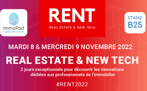Salon RENT 2022, ImmoPad sera présent, Stand B25, les 8 et 9 novembre 2022, Paris, Porte de Versailles