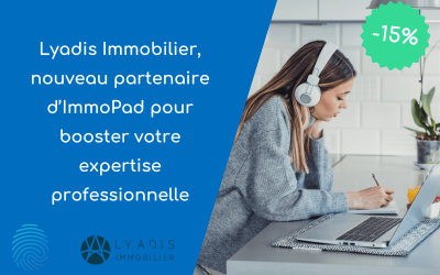 Formations professionnelles en immobilier : réduction avec notre partenaire Lyadis Immobilier