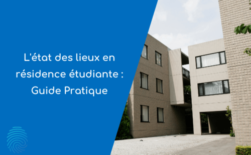 Visuel de l'article L'état des lieux en résidence étudiante : Guide Pratique