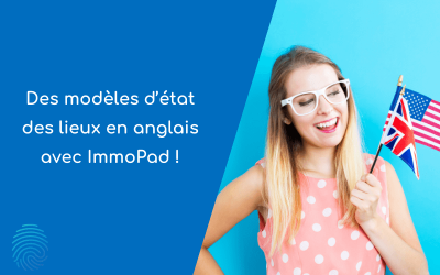 Des modèles d’état des lieux en anglais avec ImmoPad !