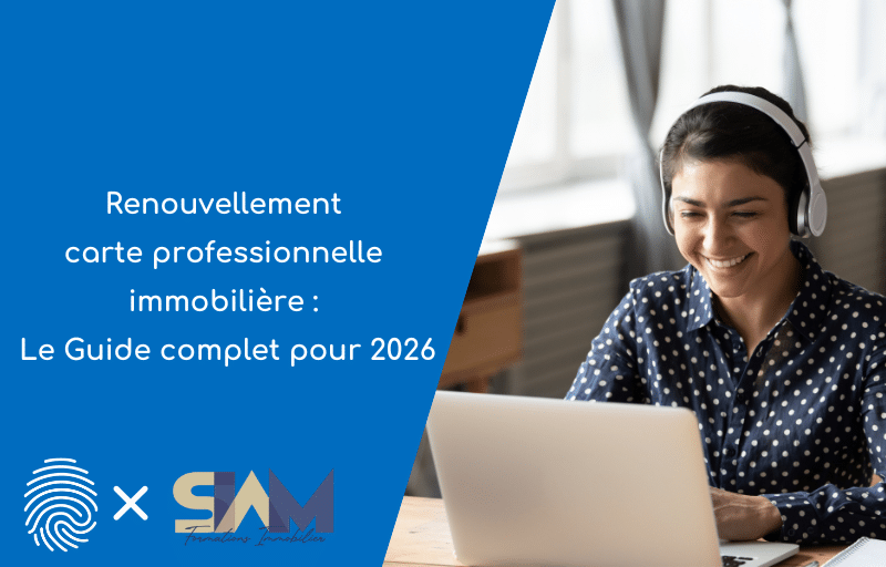 renouvellement carte professionnelle immobilière le guide complet pour 2026 illustration